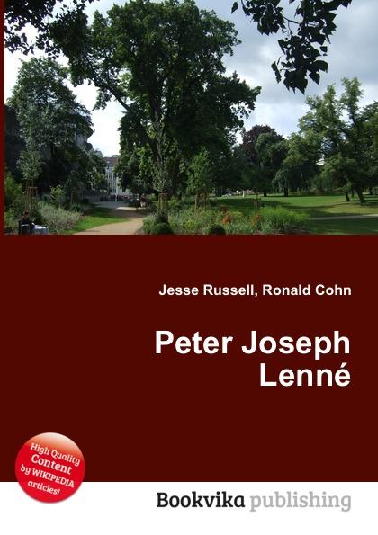 Peter Joseph Lenné - Jesse Russel, Ronald Cohn