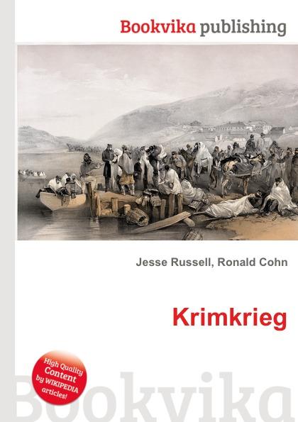 Krimkrieg - Jesse Russel, Ronald Cohn