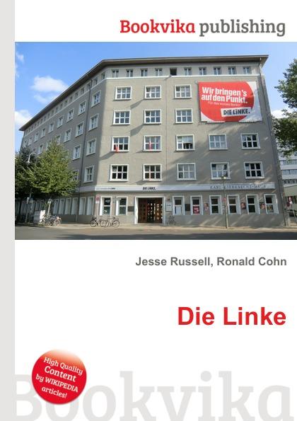 Die Linke - Jesse Russel, Ronald Cohn