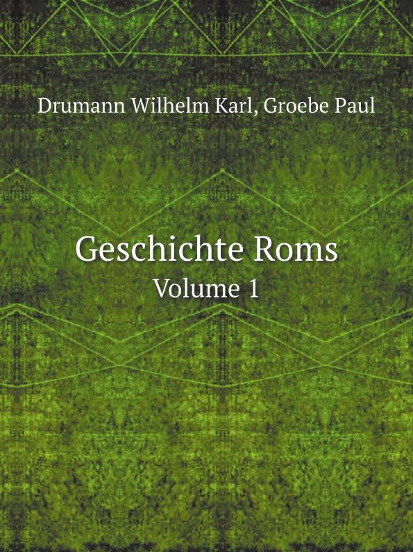 Geschichte Roms Volume 1