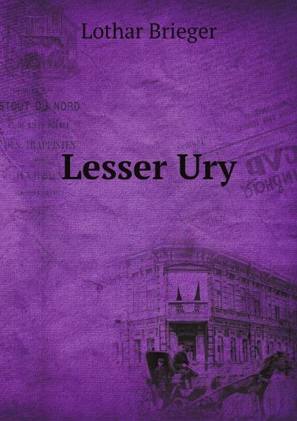 Lesser Ury - Brieger, Lothar, b. 1879