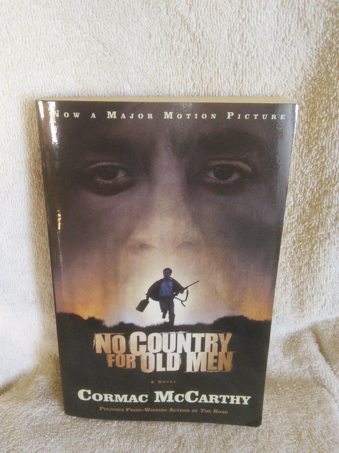 no country for old men cormac mccarthy book review no country for old men cormac mccarthy book review