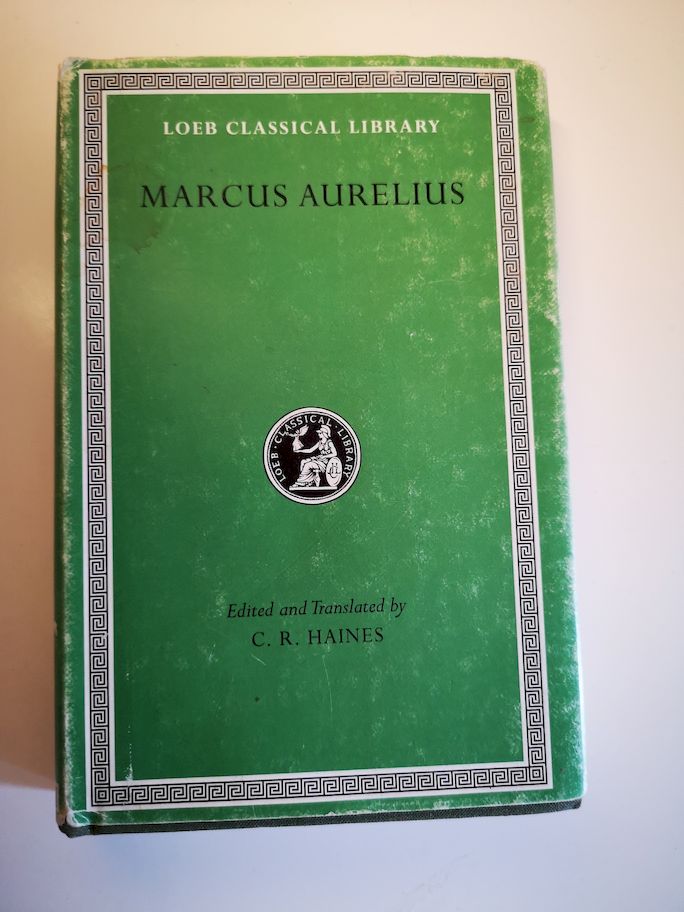 Marcus Aurelius Loeb Classical Library - Haines, ed. and transl.