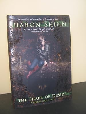 The Shape of Desire (A Shifting Circle Novel)