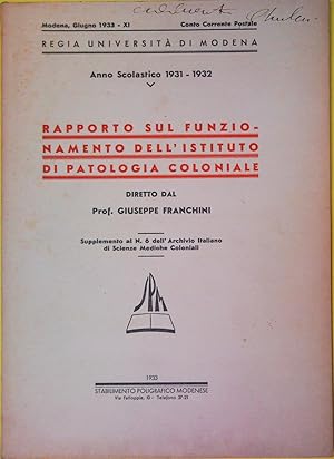 Rapporto sul funzionamento dell'Istituto di Patologia Coloniale diretto dal Prof. Giuseppe Franch...