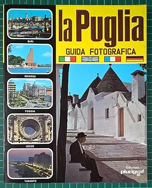 La Puglia, guida fotografica.