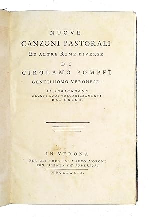 Nuove canzoni pastorali ed altre rime diverse di Girolamo Pompei gentiluomo veronese. Si aggiungo...