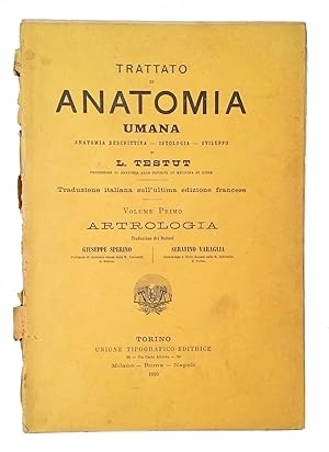 Trattato di anatomia umana: anatomia descrittiva, istologia, sviluppo di L. Testut; traduzione it...