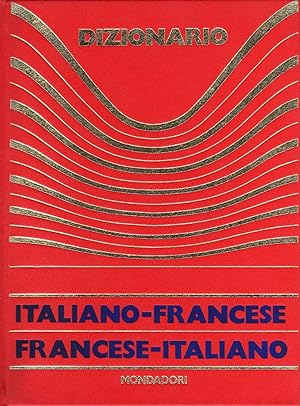 Dizionario Italiano-Francese, Francese-Italiano.