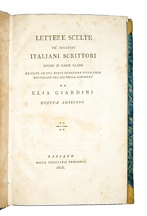 Lettere scelte de' migliori italiani scrittori divise in varie classi ed unite ad una breve istru...