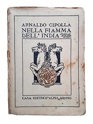 Nella fiamma dell'India (Viaggio in India nell'estate 1922).