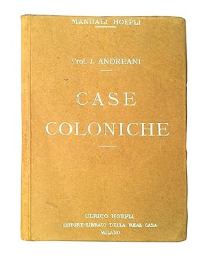 Case coloniche. Con 116 incisioni.