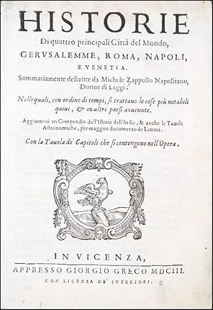 Historie di quattro principali città del mondo, Gerusalemme, Roma, Napoli e Venetia. Sommariament...