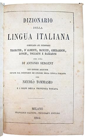 Dizionario della lingua italiana: compilato sui dizionarii Tramater, D'Alberti, [?], per cura di ...