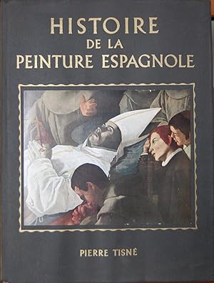 Histoire de la peinture espagnole du XII au XIX siecle