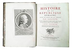 Histoire de la République romaine, dans le cours du VIIe siècle; par Salluste: en partie traduite...