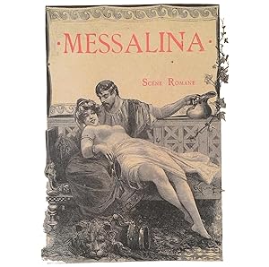 Messalina. Scene romane (illustrata da 61 incisioni artistiche).