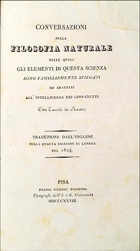 Conversazioni sulla filosofia naturale nelle quali gli elementi di questa scienza sono familiarme...