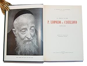 Il servo di Dio P. Leopoldo da Castelnuovo - Cappuccino - Quinta edizione (completamente rinnovata).