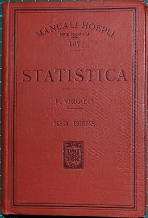 Statistica di Filippo Virgilii, Professore di Statistica nella R. Università di Siena - con 13 in...