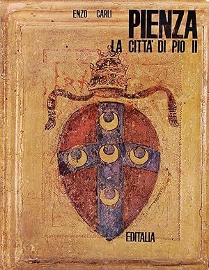 Pienza, la citta' di Pio II.
