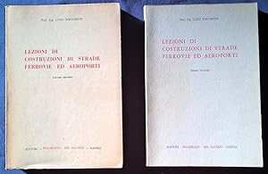 Lezioni di costruzioni di strade ferrovie ed aeroporti. Primo volume [-secondo].