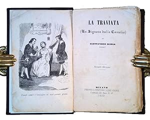 La traviata (La signora delle camelie) di Alessandro Dumas (figlio). Seconda edizione.