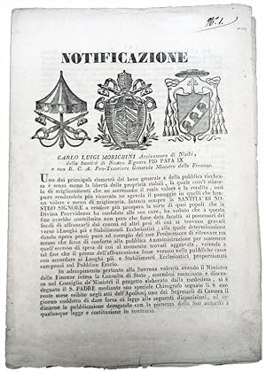 Notificazione: Carlo Luigi Morichini Arcivescovo di Nisib, della Santità di nostro signore Pio Pa...