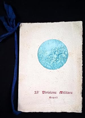 Calendario militare - 25° Divisione Militare Napoli - Esercito Italiano - 1932.