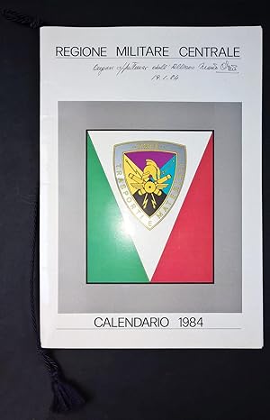 Calendario militare - Regione Militare Centrale - Esercito Italiano - Anno 1984.