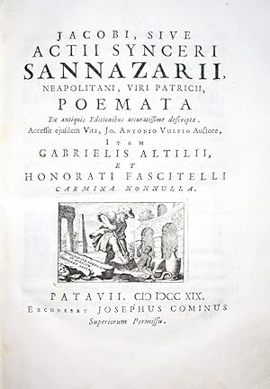 Jacobi, sive actii synceri Sannazarii, Neapolitani, viri patricii, Poemata ex antiquis editionibu...