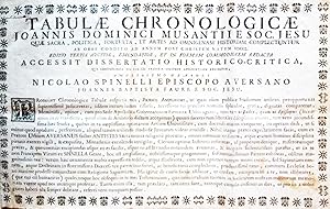 Tabulae chronologicae Joannis Dominici Musantii e Soc. Jesu quae sacra, politica, fortuita, et ar...