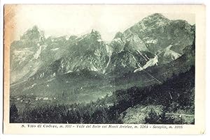 S. Vito di Cadore (Belluno) m. 1011 - Valle del Boite coi Monti Antelao, m. 3263 - Sorapiss, m. 3...