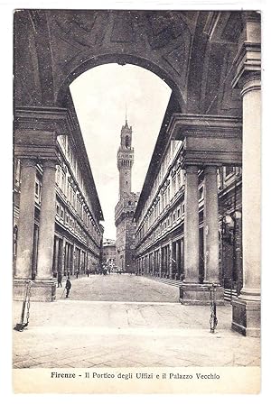 Firenze - Il Portico degli Uffizi e il Palazzo Vecchio.