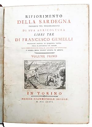 Rifiorimento della Sardegna proposto nel miglioramento di sua agricoltura libri tre di Francesco ...