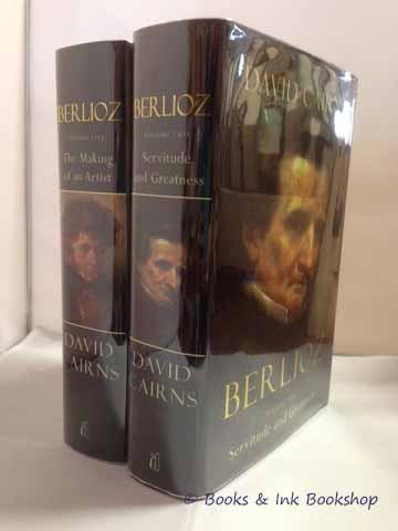 Berlioz: The Making of an Artist, 1803-1832
