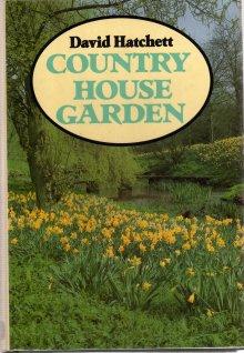 Country House Garden [SIGNED by the author]