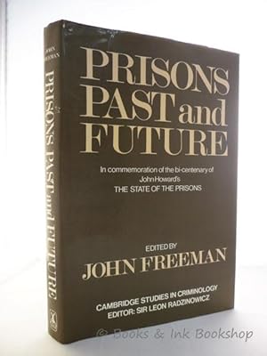 Prisons Past and Future