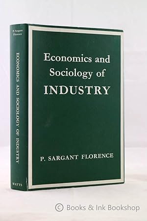 Economics and Sociology of Industry: A Realistic Analysis of Development