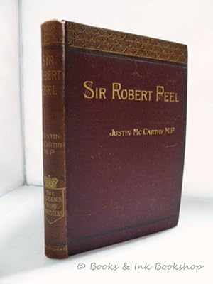 Sir Robert Peel (The Prime Ministers of Queen Victoria)