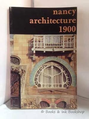 Nancy Architecture 1900
