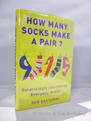 How Many Socks Make a Pair? Surprisingly Interesting Everyday Maths