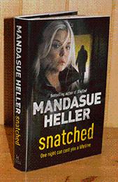 Snatched [First Edition]