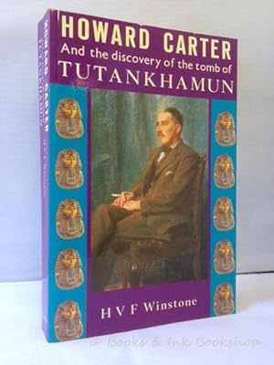 Howard Carter and the discovery of the tomb of Tutankhamun