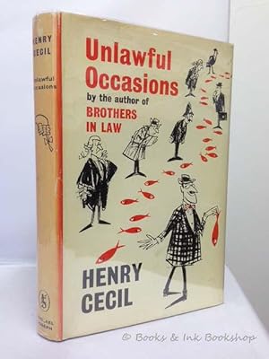 Unlawful Occasions [INSCRIBED by the AUTHOR]