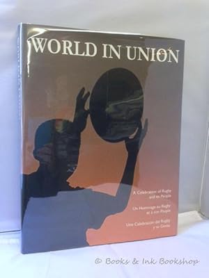 World in Union: A Celebration of Rugby and its People