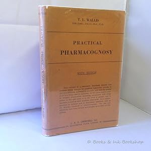 Practical Pharmacognosy [Sixth Edition]