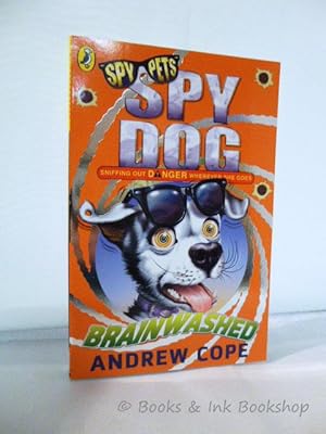 Spy Dog: Brainwashed [SIGNED COPY]