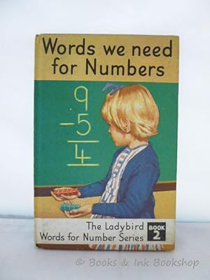 Words We Need for Numbers (The Ladybird Words for Number Series Book 2, Series 661)