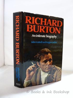 Richard Burton, A Biography